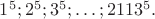 $1^5; 2^5; 3^5; \dots; 2113^5.$