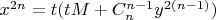 $x^{2n}=t(tM+C_n^{n-1}y^{2(n-1)})$