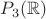 $P_3(\mathbb R)$ $P_3(\mathbb R)$