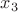 $x_3 $