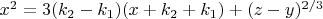 $x^2=3(k_2-k_1)(x+k_2+k_1)+(z-y)^{2/3} $