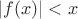 $|f(x)|<x$