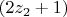 $(2z_2+1)$