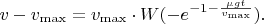 $v - v_{\max} = v_{\max} \cdot W(-e^{-1 - \frac{\mu gt}{v_{\max}}}).$