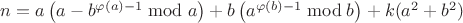 $n=a\left(a-b^{\varphi(a)-1}\bmod{a}\right)+b\left(a^{\varphi(b)-1} \bmod{b}\right)+k(a^2+b^2)$