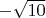 $-\sqrt{10}$