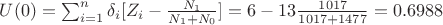 $U(0)=\sum_{i=1}^n\delta_i [Z_i-\frac{N_1}{N_1+N_0}]=6-13\frac{1017}{1017+1477}=0.6988$