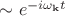 $ \sim e^{-i \omega_{\mathbf{k}} t}$