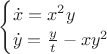 $
\begin{cases} 
\dot {x}=x^2y \\
\dot {y}=\frac {y} {t} -xy^2
\end{cases}$