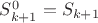 $S_{k+1}^0=S_{k+1}$