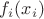 $f_i(x_i)$