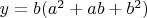 $y=b(a^2+ab+b^2)$