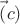 $\vec(c)$ $\vec(c)$