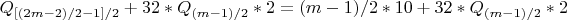 $ Q_{[(2m-2)/2-1]/2}+32*Q_{(m-1)/2}*2=(m-1)/2*10+32*Q_{(m-1)/2}*2$