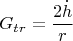 $$
G_{t r} = \frac{2 \dot{h} }{r}
$$