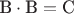 $\text{В}\cdot\text{В} = \text{С}$