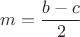 $ m=\dfrac{b-c}{2}$