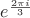 $e^{\frac{2\pi i}{3}}$