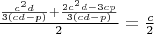 $\frac{\frac{c^2d}{3(cd-p)}+\frac{2c^2d-3cp}{3(cd-p)}}{2}=\frac{c}{2}$