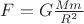 $F=G\frac{M_{з}m_{л}}{R^2}$