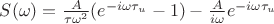 $S(\omega) = \frac{A}{\tau\omega^2}(e^{-i\omega\tau_u} - 1) - \frac{A}{i\omega}e^{-i\omega\tau_u}$ $S(\omega) = \frac{A}{\tau\omega^2}(e^{-i\omega\tau_u} - 1) - \frac{A}{i\omega}e^{-i\omega\tau_u}$
