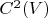 $C^2(V)$