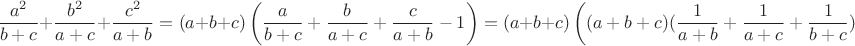 $$\frac{a^2}{b+c}+\frac{b^2}{a+c} +\frac{c^2}{a+b}=(a+b+c)\left(\frac a{b+c}+\frac b{a+c}+\frac c{a+b}-1\right)=(a+b+c)\left((a+b+c)(\frac1{a+b}+\frac1{a+c}+\frac1{b+c})-4\right)\geqslant\frac12(a+b+c)$$