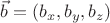 $\vec b = (b_x,b_y,b_z)$