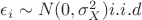 $\epsilon_i\sim N(0, \sigma^2_X) i.i.d$