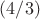 $(4/3)$
