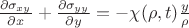 $ \frac {\partial \sigma_{xy}} {\partial x}+\frac {\partial \sigma_{yy}} {\partial y} =- {\chi(\rho,t)} \frac y {\rho}