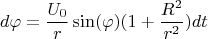 $$d\varphi=\frac{U_0}{r}\sin(\varphi)(1+\frac{R^2}{r^2})dt$$