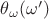 $\theta_{\omega}(\omega')$