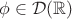$\phi \in \cal D(\mathbb R)$