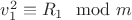$v_1^2\equiv R_1\mod m$