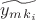 $\widetilde{y_m_{k_i}}$