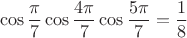 $$\cos\frac{\pi}{7}\cos\frac{4\pi}{7}\cos\frac{5\pi}{7}=\frac{1}{8}$$