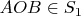 $AOB\in S_1$