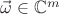 $\vec\omega\in \mathbb C^m$