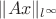 $\| Ax \|_{l^{\infty}}$