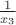$\frac1{x_3}$