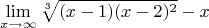 $$\lim_{x\to \infty} \sqrt[3]{(x-1)(x-2)^2} - x$$