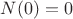 $N(0)=0$
