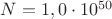 $N = 1,0 \cdot 10^{50}$
