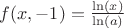 $f(x,-1)=\frac{\ln(x)}{\ln(a)}$