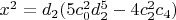 $x^2=d_2 (5 c_0^2 d_2^5-4 c_2^2 c_4)$