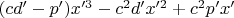 $(cd'-p')x'^3-c^{2}d'x'^2+c^{2}p'x'$