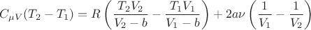 $$C_{\mu V}(T_2-T_1)=R\left(\frac{T_2V_2}{V_2-b}-\frac{T_1V_1}{V_1-b}\right)+2a\nu\left(\frac{1}{V_1}-\frac{1}{V_2}\right)$$