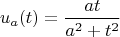 $$u_a(t)=\frac{at}{a^2+t^2}$$