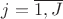 $j=\overline{1,J}$ $j=\overline{1,J}$